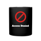 Access Denied Mug - black